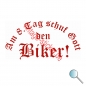 Autoaufkleber, Aufkleber Am 8. Tag schuf Gott den Biker! r